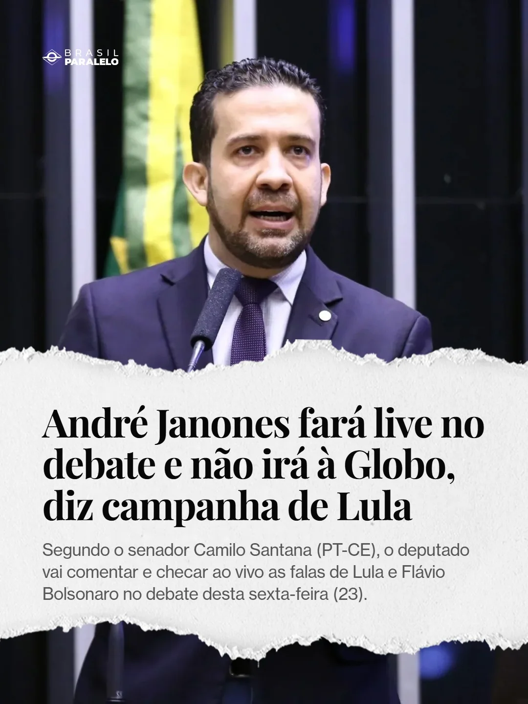 André Janones fará live no debate e não irá à Globo, diz campanha de Lula
