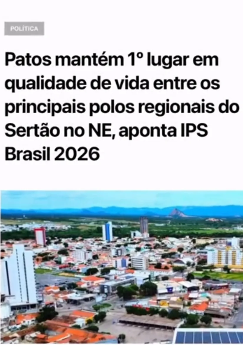 Com Patos líder em qualidade de vida no Sertão nordestino, Nabor reforça modelo de gestão para a Paraíba no Senado