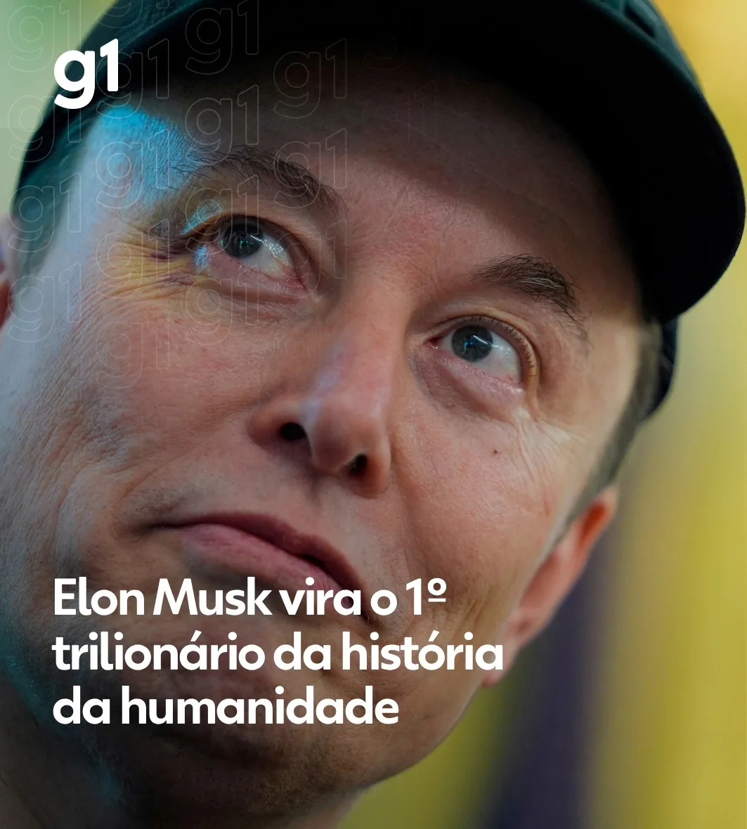 Elon Musk vira o 1º trilionário da história da humanidade