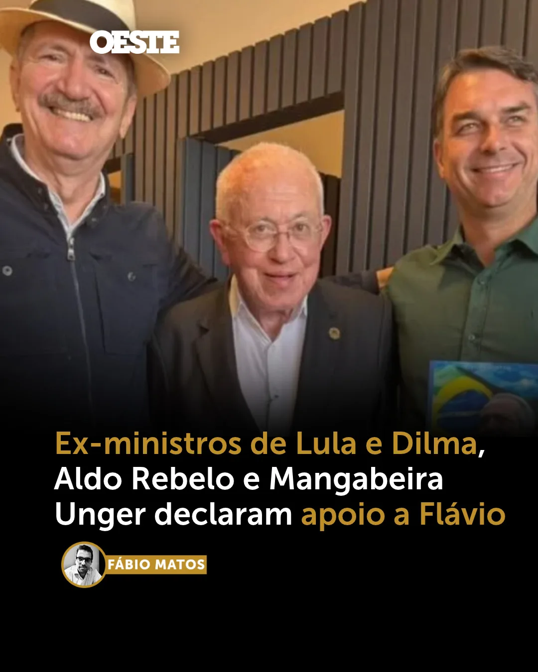 Ex-ministros de Lula e Dilma, Aldo Rebelo e Mangabeira Unger declaram apoio a Flávio