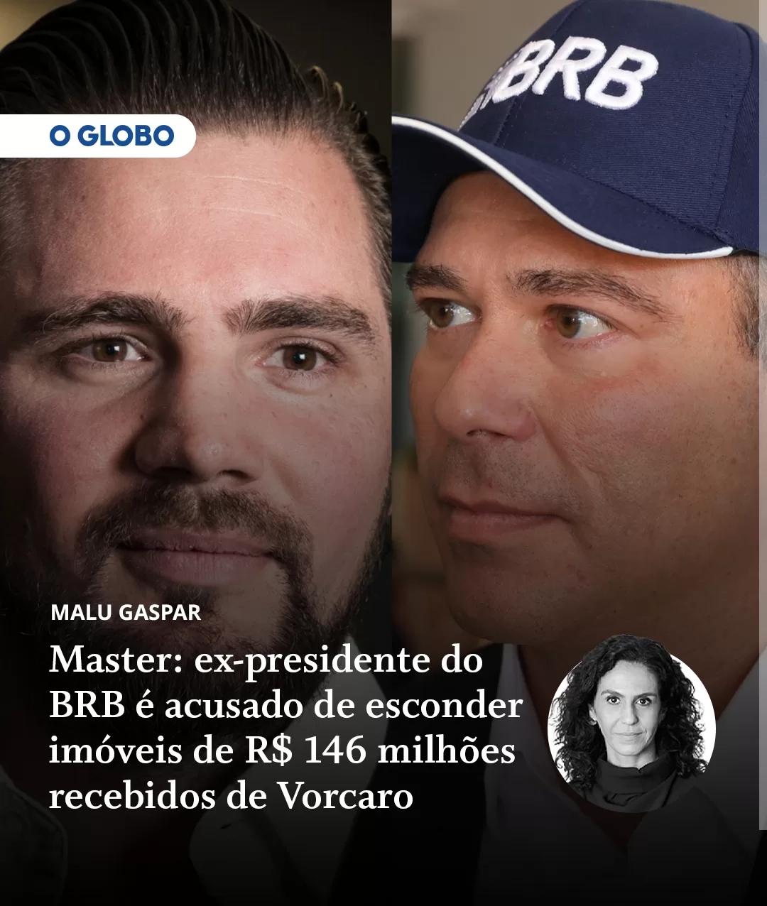 Master: ex-presidente do BRB é acusado de esconder imóveis de R$ 146 milhões recebidos de Vorcaro