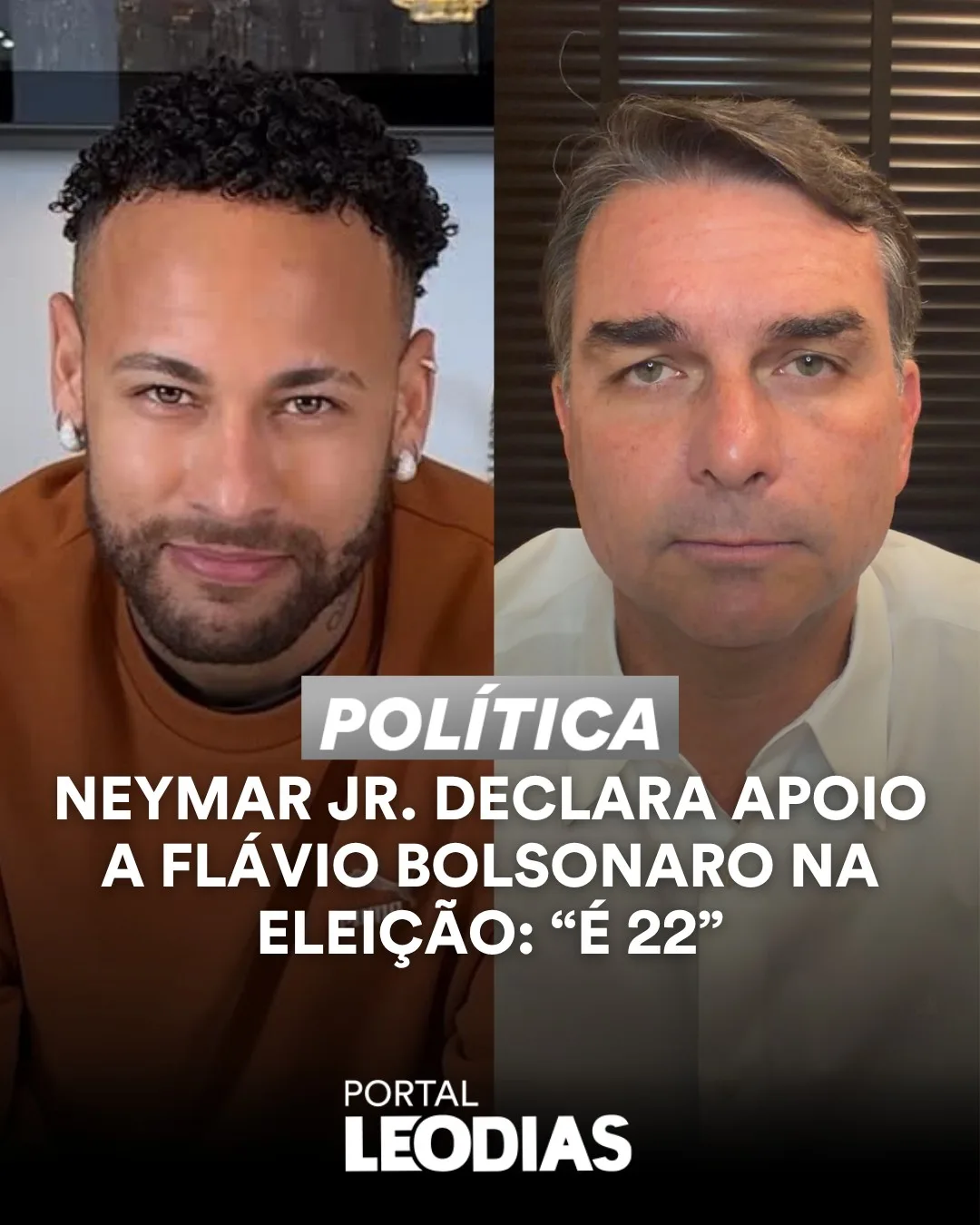 Neymar Jr. declara apoio a Flávio Bolsonaro na eleição: "É 22"