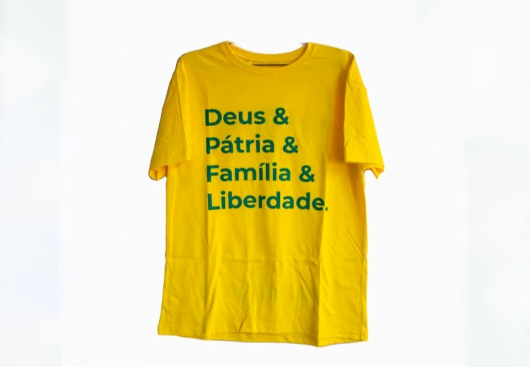 Camisa "Deus, pátria, família e liberdade".