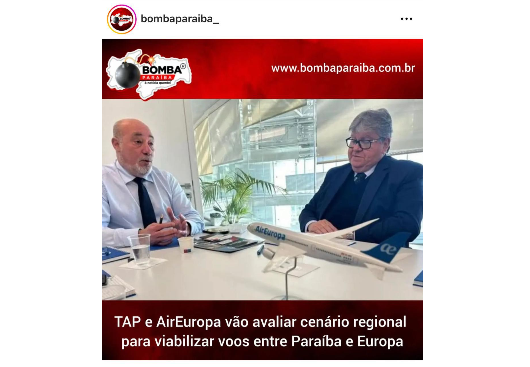 BOMBA PARAÍBA: 'TAP e AirEuropa vão avaliar cenário regional para viabilizar voos entre Paraíba e Europa'