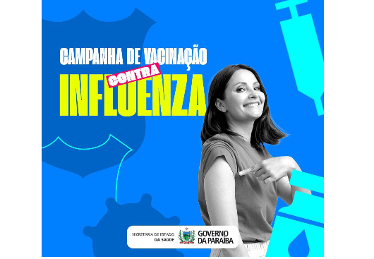 SERVIÇO PÚBLICO: Alô minha Paraíba! Amanhã (18/03) começa a vacinação contra a Influenza