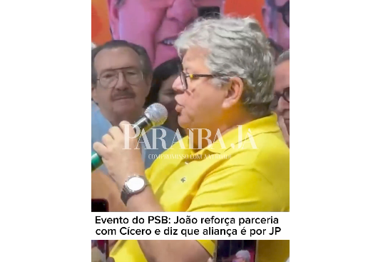 VÍDEO / João reforça parceria com Cícero e diz que aliança é por JP - PARAÍBA JÁ