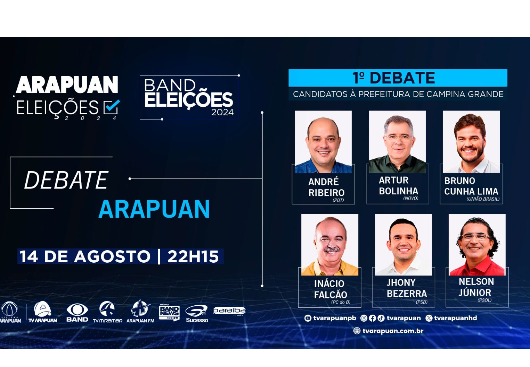 Sistema Arapuan realiza primeiro debate entre candidatos à prefeitura de Campina Grande