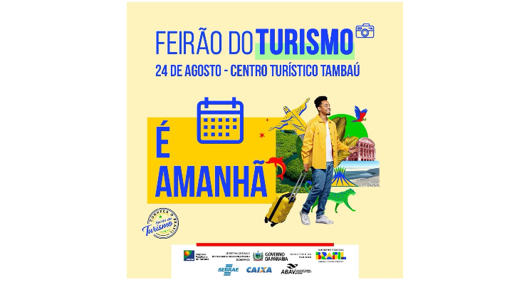 FEIRÃO DE TURISMO SERÁ REALIZADO EM JOÃO PESSOA - GARANTA SUA VIAGEM COM CONDIÇÕES ESPECIAIS