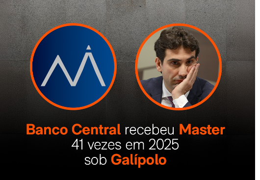 Banco Central recebeu Master 41 vezes em 2025 sob Galípolo