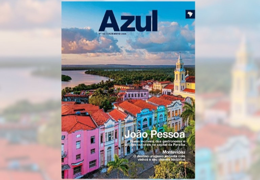 Destino Paraíba é destaque na Revista Azul e estampa a capa da edição de dezembro