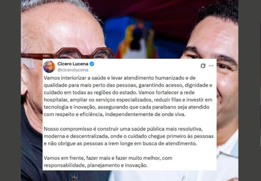 CÍCERO LUCENA AGRADECE APOIO DE JHONY BEZERRA E DESTACA COMPROMISSO COM A SAÚDE NA PARAÍBA